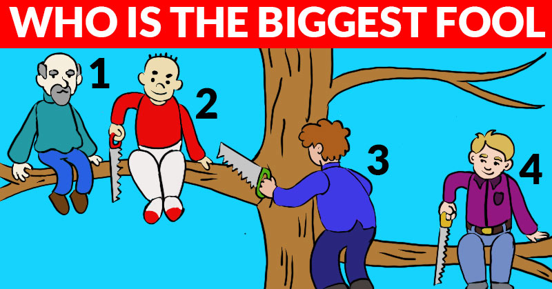 Who’s the Biggest Fool? Your Choice Reveals a Lot About Your Personality