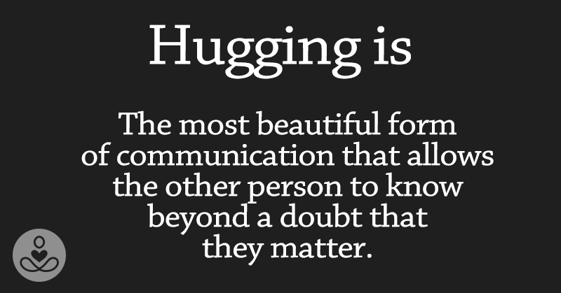 Here’s Why You Should Give or Receive At Least 8 Hugs a Day