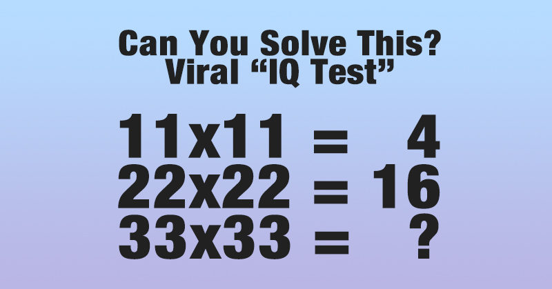 “Only Geniuses Can Solve” The Viral 11×11 = 4 Puzzle. The Correct Answer Explained