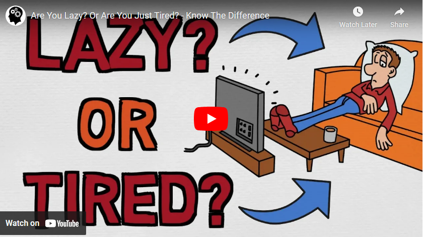 lazy or tired video