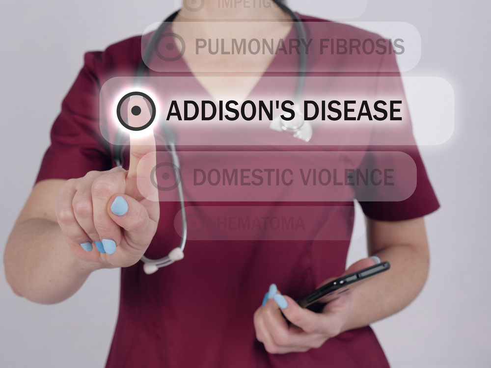 Select ADDISON'S DISEASE menu item. Neurologist use cell technologies.