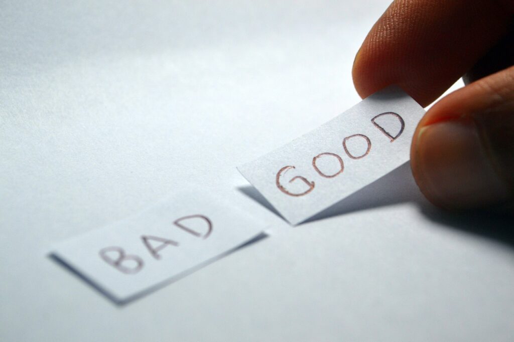 bad good