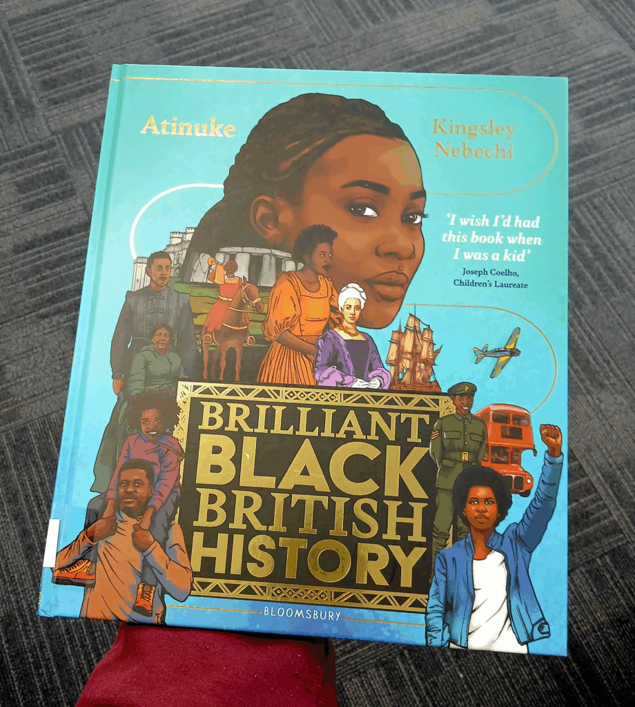 Cover of the book,  Brilliant Black British History, written by author Atinuke, which discusses the controversial Stonehenge origins.